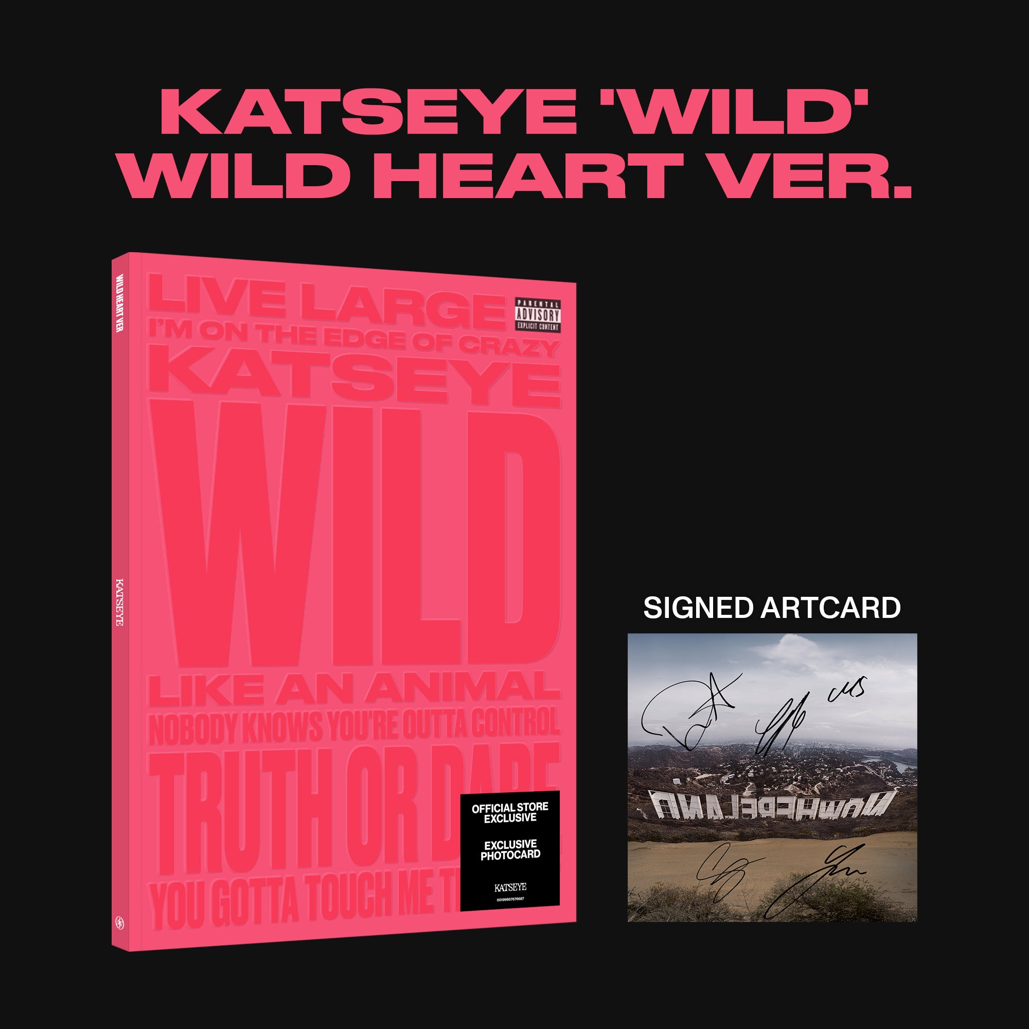 KATSEYE - WILD - Wild heart ver. - CD Exclusivité store + Artcard dédicacée