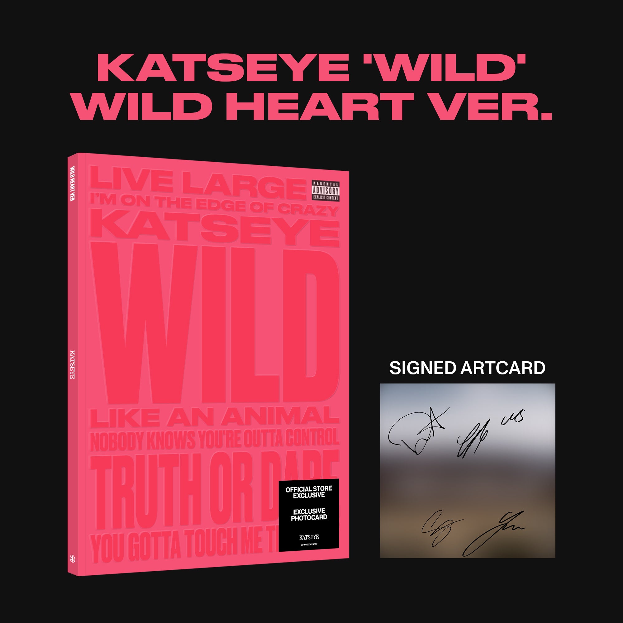 KATSEYE - WILD - Wild heart ver. - CD Exclusivité store + Artcard dédicacée