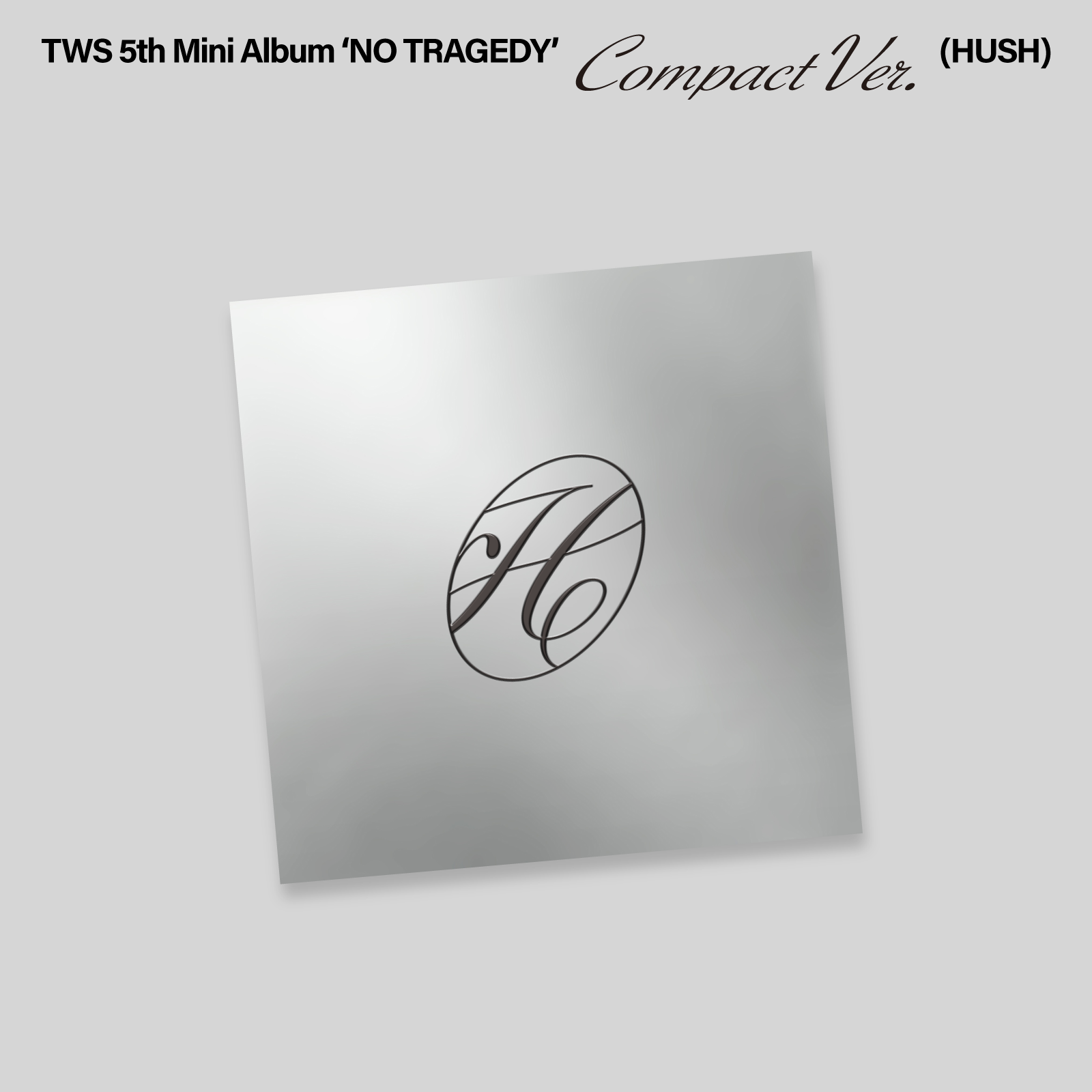 TWS - 5th Mini Album 'NO TRAGEDY’ (Compact Ver.) (HUSH)