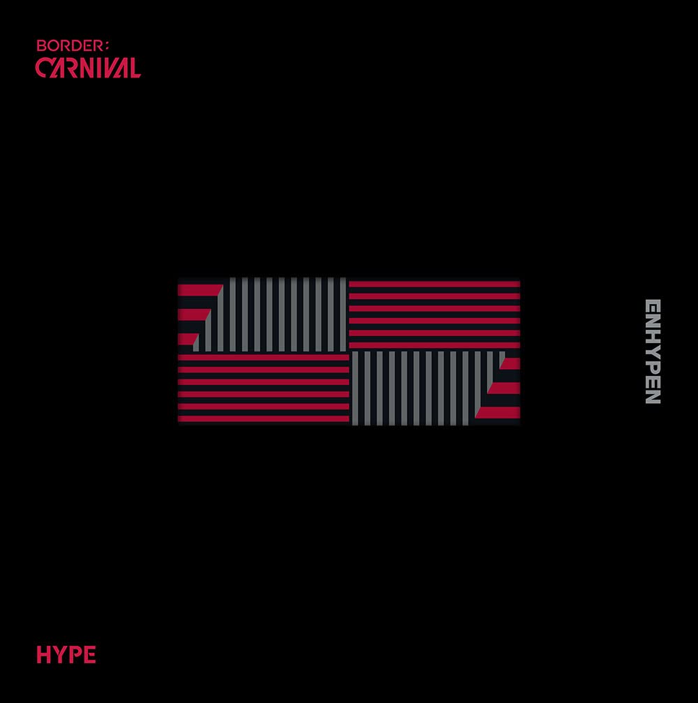 ENHYPEN - BORDER - CARNIVAL - CD - (HYPE VERSION)